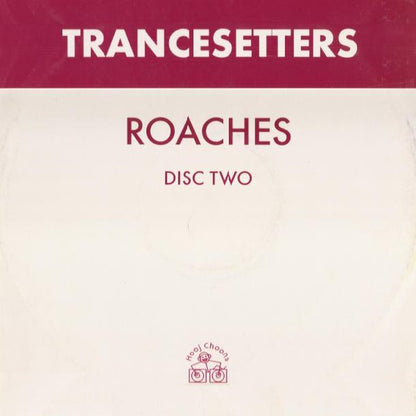 Trancesetters : Roaches (12", 2/2)