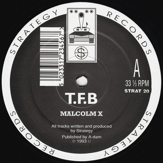 T.F.B : Malcolm X / Over The Edge (12")