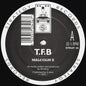 T.F.B : Malcolm X / Over The Edge (12")