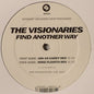 The Visionaries (2) : Find Another Way (12", Promo, TP)