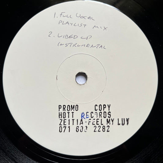 Zeitia* : Feel My Luv (12", Promo, W/Lbl)