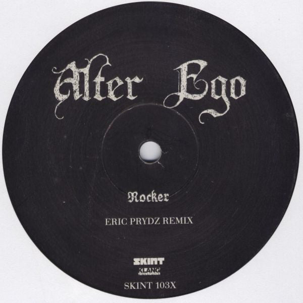 Alter Ego : Rocker (Remixes) (12")