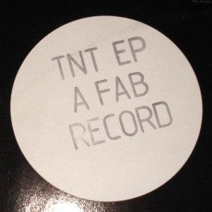 T.N.T. (4) : TNT E.P. (12", EP, W/Lbl)