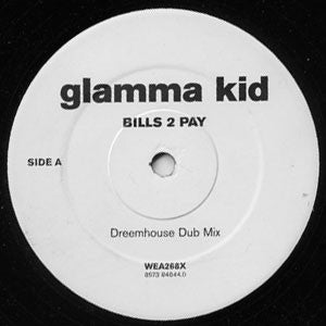 Glamma Kid : Bills 2 Pay (12", Promo)