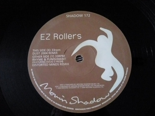 E-Z Rollers : Dust (2004 Remix) / Rhyme & Punishment (Distorted Minds Remix) (12")