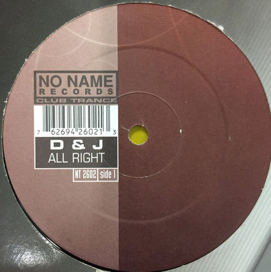 D & J : All Right (12")