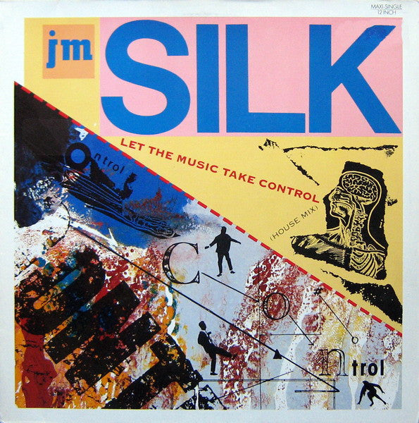 JM Silk* : Let The Music Take Control (House Mix) (12", Maxi)