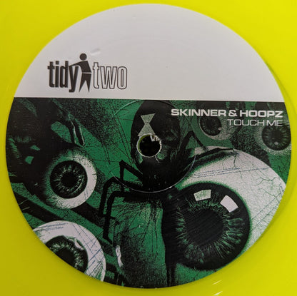 Skinner* & Hoopz / Yusef Kifah & Nick Van Kukaj : Touch Me / Legacy (12", Ltd, Yel)