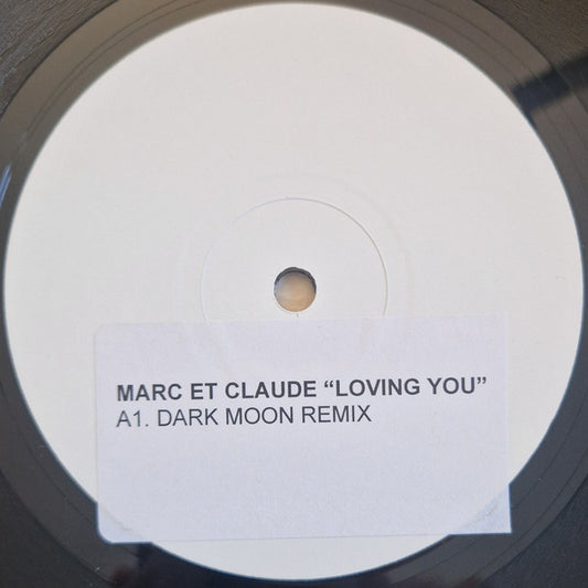 Marc Et Claude : Loving You (12", Promo, W/Lbl)