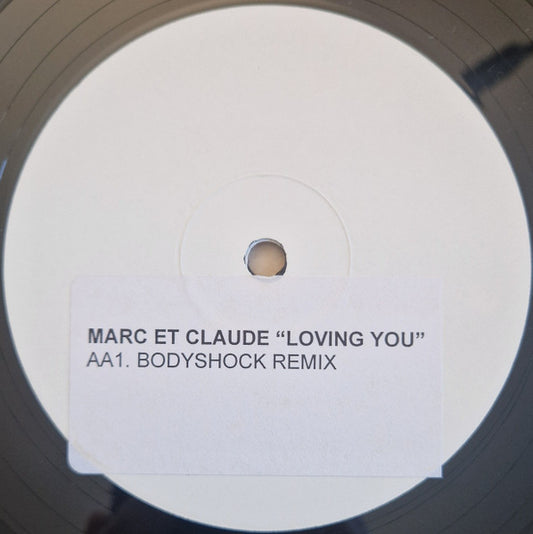 Marc Et Claude : Loving You (12", Promo, W/Lbl)