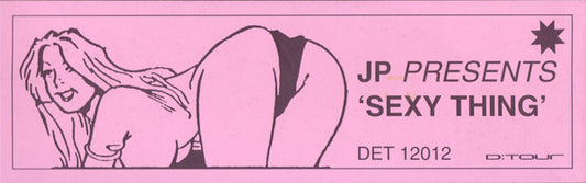 JP* : Sexy Thing (12")