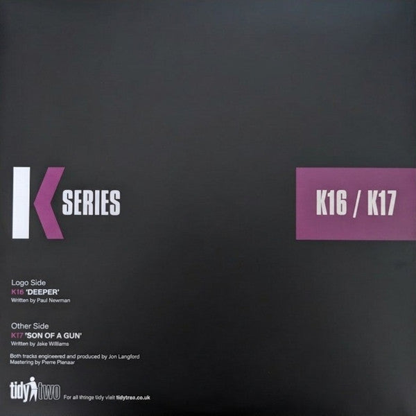 K Series* : Deeper / Son Of A Gun (12", Ltd, Whi)