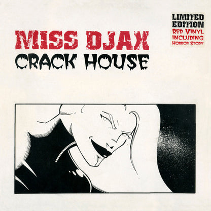 Miss Djax : Crack House (12", Ltd, Red)