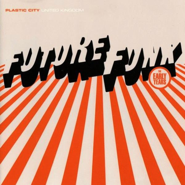 Future Funk : The Early Years (2x12")