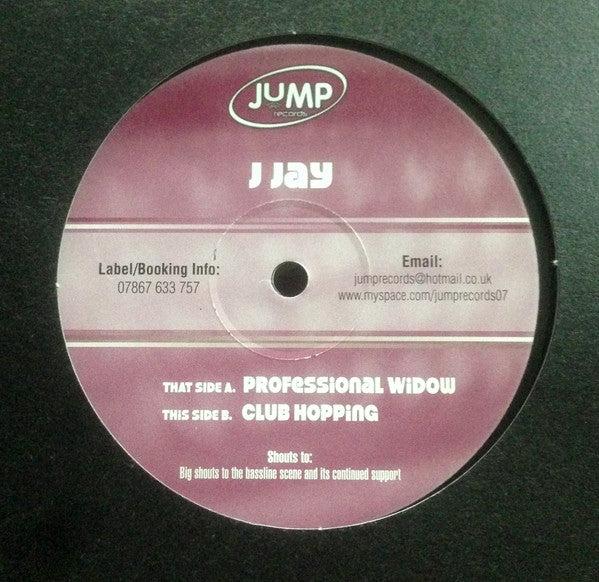 J Jay : Professional Widow / Club Hopping (12")
