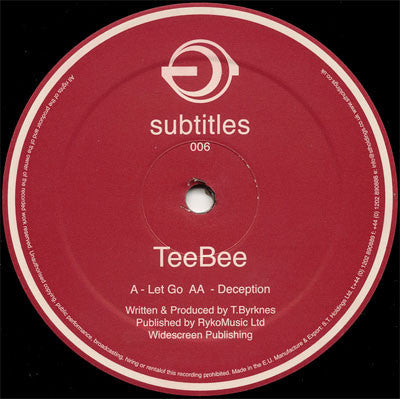 TeeBee : Let Go / Deception (12")