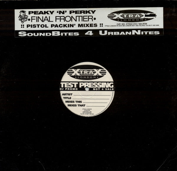 Peaky 'N' Perky : Final Frontier (12", Promo, TP)