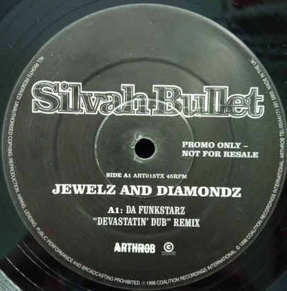 Silvah Bullet* : Jewelz And Diamondz (12", S/Sided, Promo)