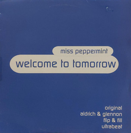 Miss Peppermint : Welcome To Tomorrow (2x12", Promo)