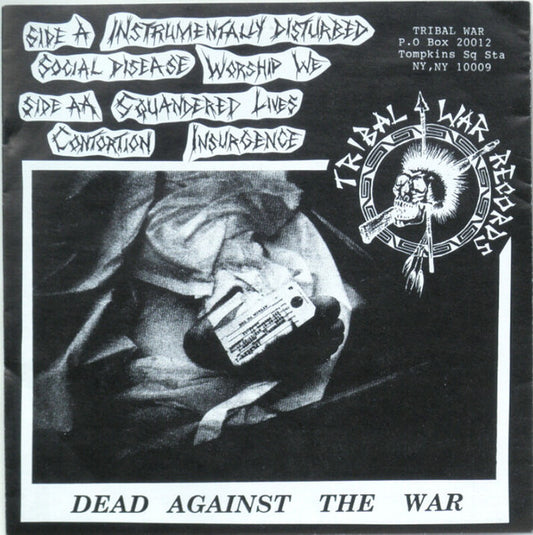 Confrontation : Dead Against The War (7")