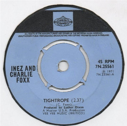 Inez And Charlie Foxx : Tightrope (7")