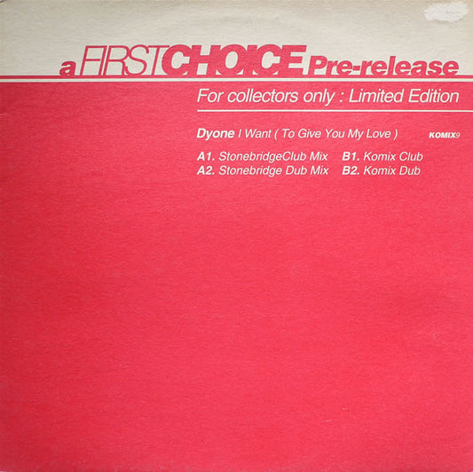 Dionne : I Want (To Give You My Love) (12", Ltd)