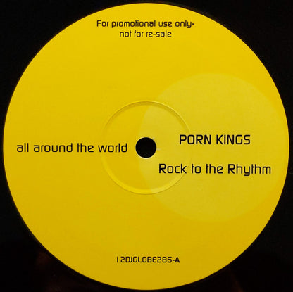 Porn Kings : Rock To The Rhythm / Up To No Good (12", Promo)