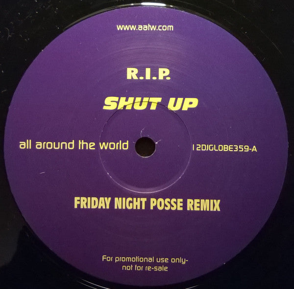 R.I.P. (3) : Shut Up (2x12", Promo)