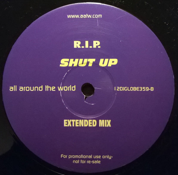 R.I.P. (3) : Shut Up (2x12", Promo)