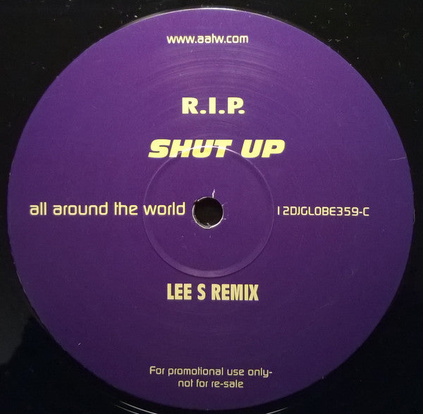 R.I.P. (3) : Shut Up (2x12", Promo)