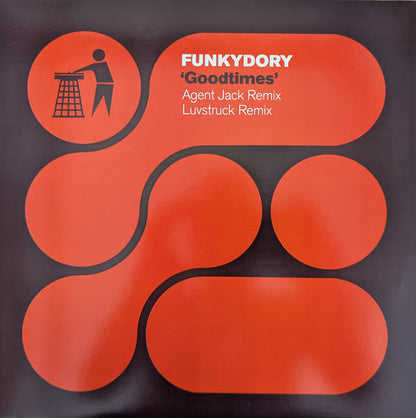 Funkydory / Agent Jack & NeckBreakaz : Goodtimes (Remixes) / Indecent / I Went Ravin' Anyway (12", Ltd)