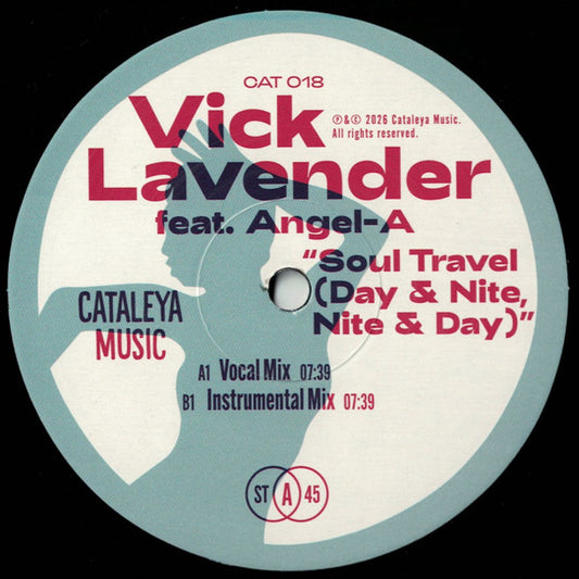 Vick Lavender Feat. Angel-A : Soul Travel (Day & Nite, Nite & Day) (12")