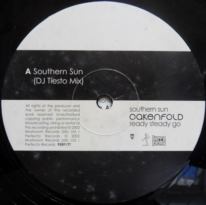 Oakenfold* : Southern Sun / Ready Steady Go (12")