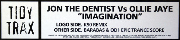Jon The Dentist Vs Ollie Jaye* : Imagination (12", Two)
