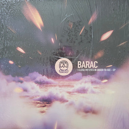 Barac : I Close My Eyes In Order To See EP (12", EP, Ltd, 180)