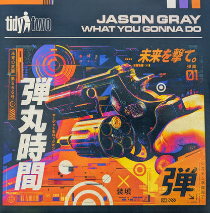 Jason Gray (11) / Rob Tissera & Technikal : What You Gonna Do / Holding On (12", Ltd, Blu)