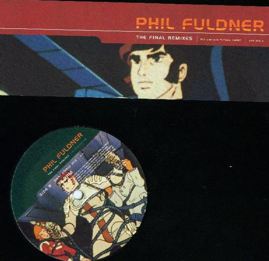Phil Fuldner : The Final (Remixes) (12")
