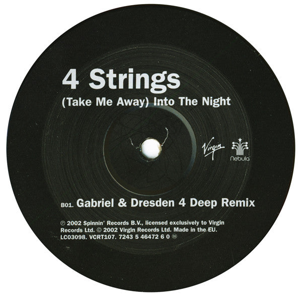 4 Strings : (Take Me Away) Into The Night (12", Single)