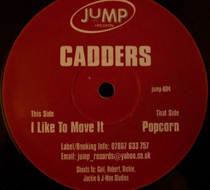 Cadders : Popcorn / I Like To Move It (12")