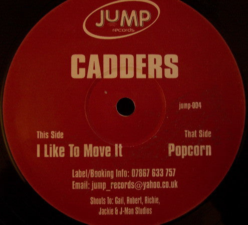 Cadders : Popcorn / I Like To Move It (12")
