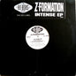 Z-Formation : Intense EP (12", EP)