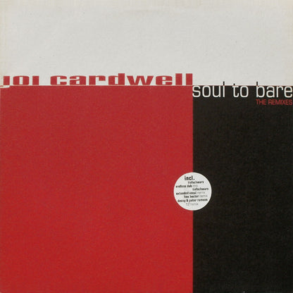 Joi Cardwell : Soul To Bare (The Remixes) (12")