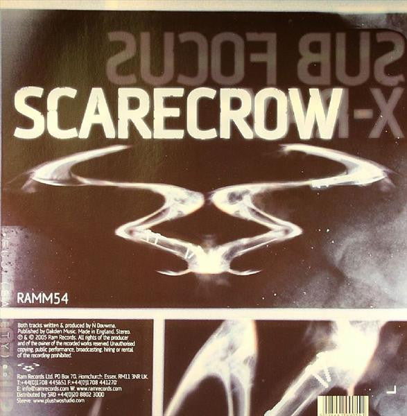 Sub Focus : X-Ray / Scarecrow (12")