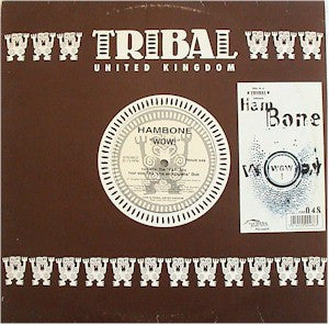 Hambone : Wow! (12")