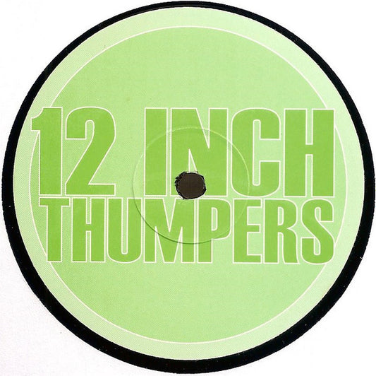 12 Inch Thumpers : Champion Sound (12", Promo)