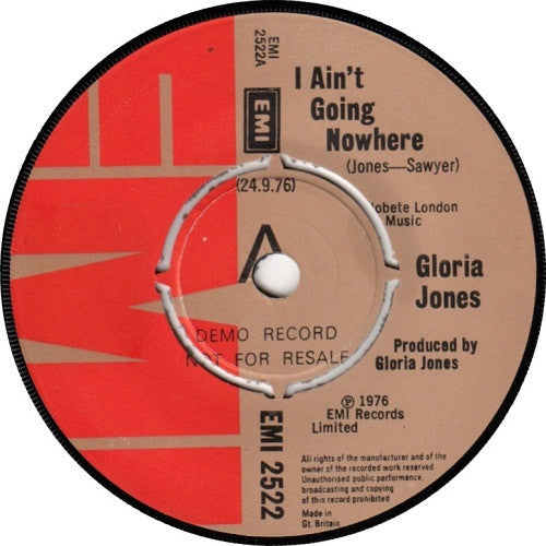 Gloria Jones : I Ain't Going Nowhere (7", Single, Promo)