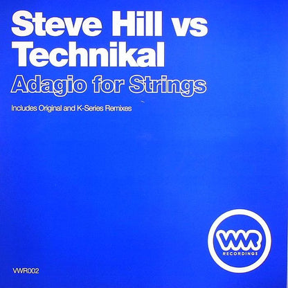 Steve Hill Vs Technikal : Adagio For Strings (12")