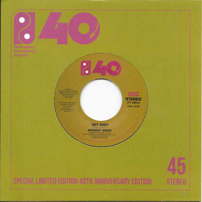 Anthony White : Hey Baby / Stop And Think It Over (7", Single, Ltd)