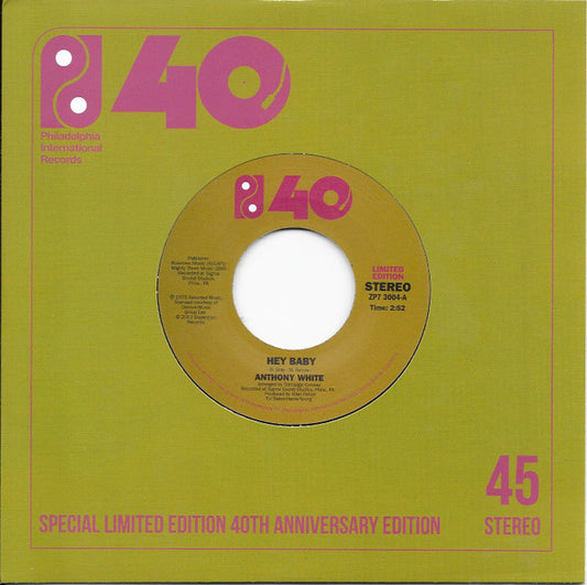 Anthony White : Hey Baby / Stop And Think It Over (7", Single, Ltd)
