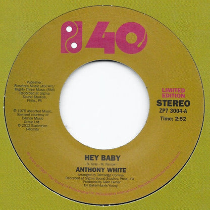 Anthony White : Hey Baby / Stop And Think It Over (7", Single, Ltd)